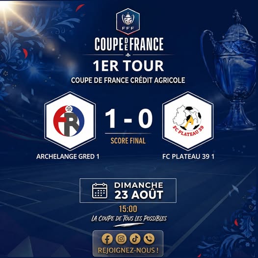 Coupe de France : le FC Plateau 39 s&rsquo;incline face à Archelange