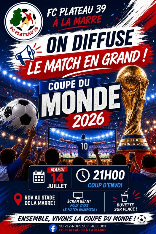 Coupe du Monde 2026 sur écran géant au FC Plateau 39
