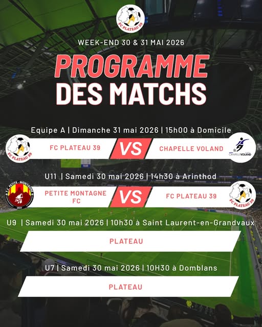 Match de championnat à domicile de l'équipe A du FC Plateau 39 contre Chapelle Voland