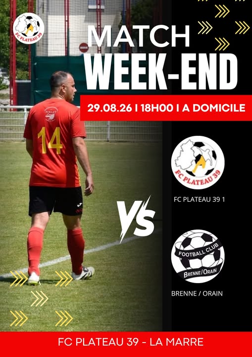 Match amical : le FC Plateau 39 reçoit Brenne/Orain